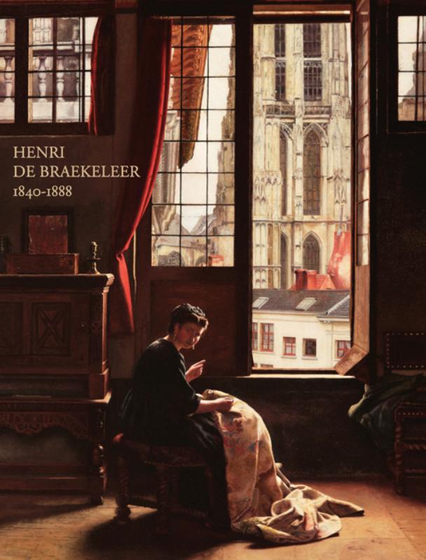 Omslag van Henri De Braekeleer 1840-1888