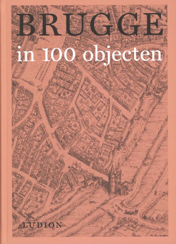 Omslag van Brugge in 100 objecten