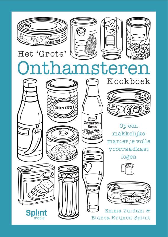 Omslag van Het 'Grote' Onthamsteren Kookboek