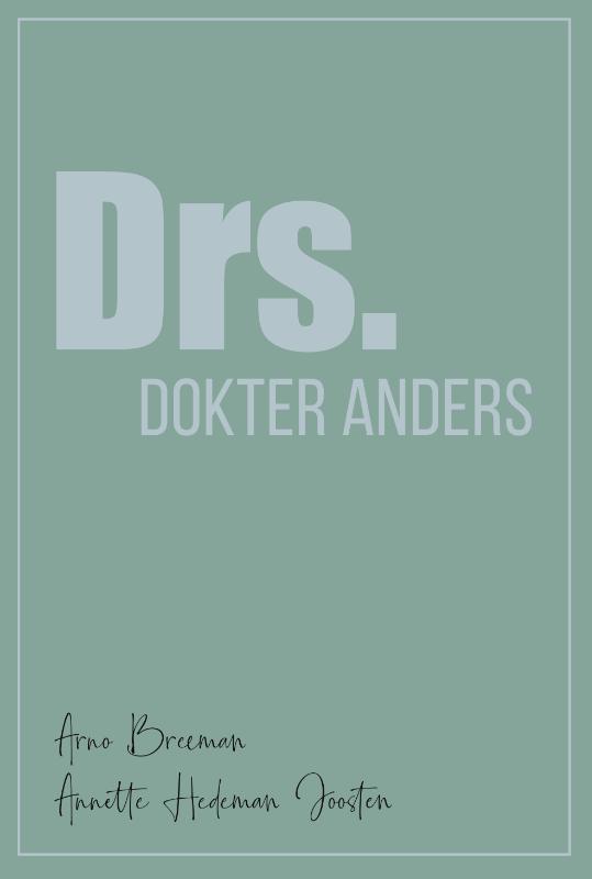 Omslag van Drs. Dokter Anders