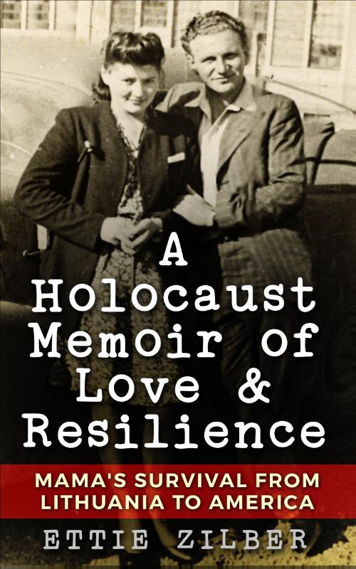 Omslag van A Holocaust Memoir of Love & Resilience