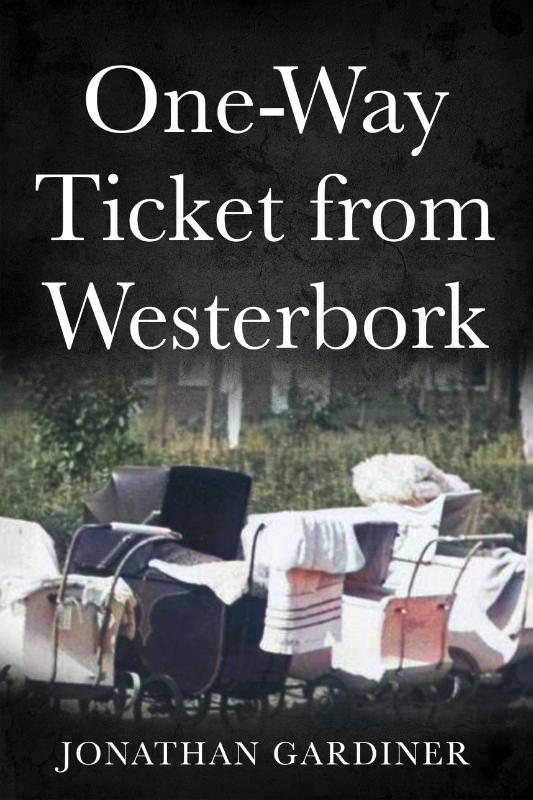 Omslag van One-Way Ticket from Westerbork