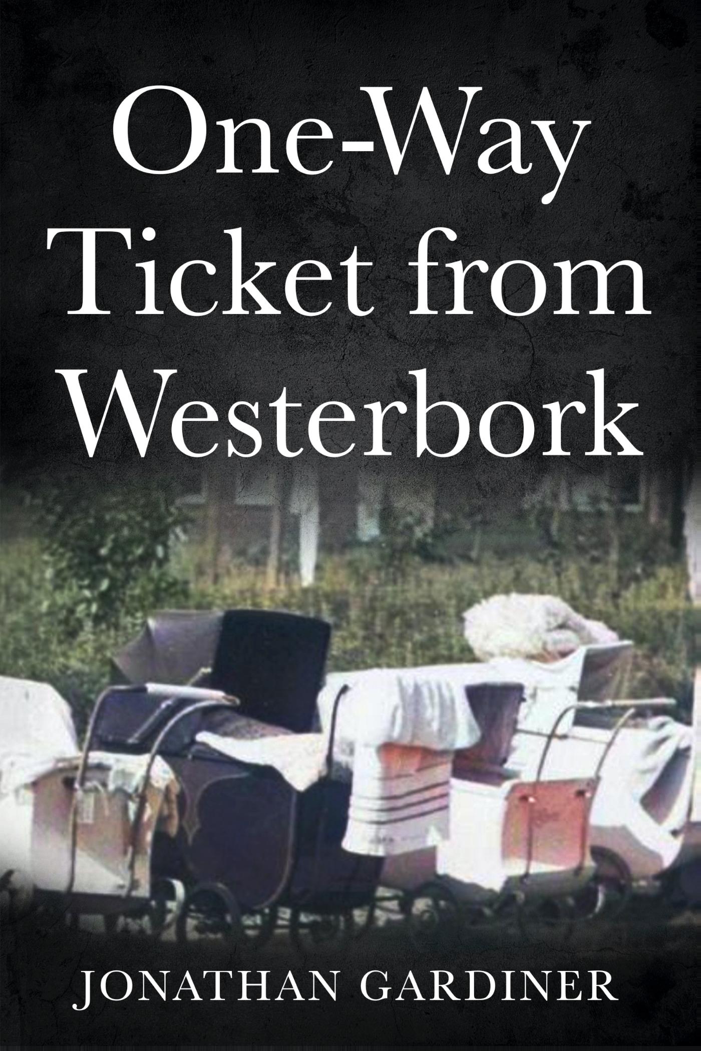 Omslag van One-Way Ticket from Westerbork