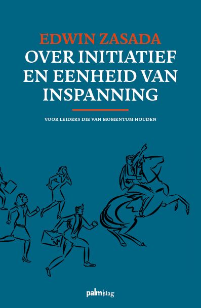 Omslag van Over initiatief en eenheid van inspanning