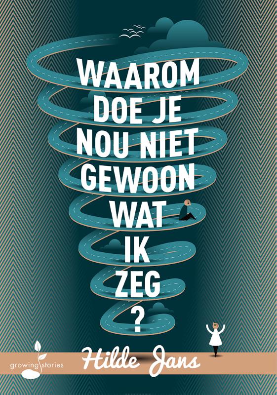 Omslag van Waarom doe je nou niet gewoon wat ik zeg?