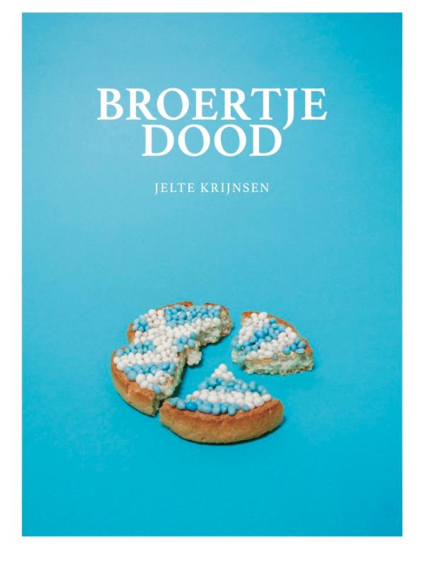Omslag van Broertje dood