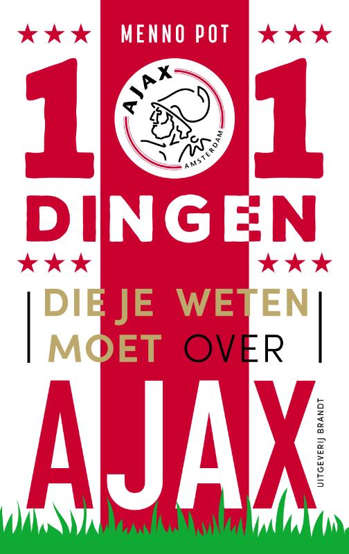 Omslag van 101 dingen die je weten moet over Ajax
