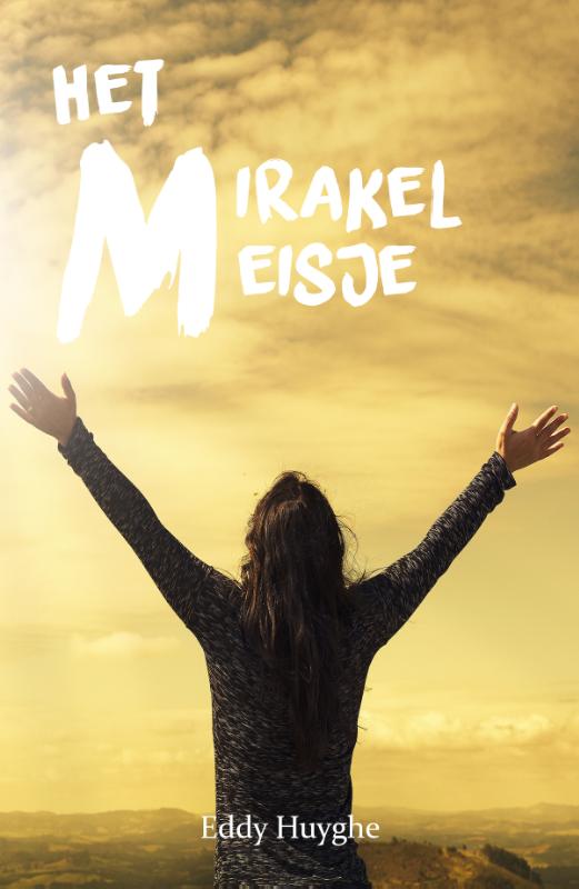 Omslag van Het Mirakelmeisje