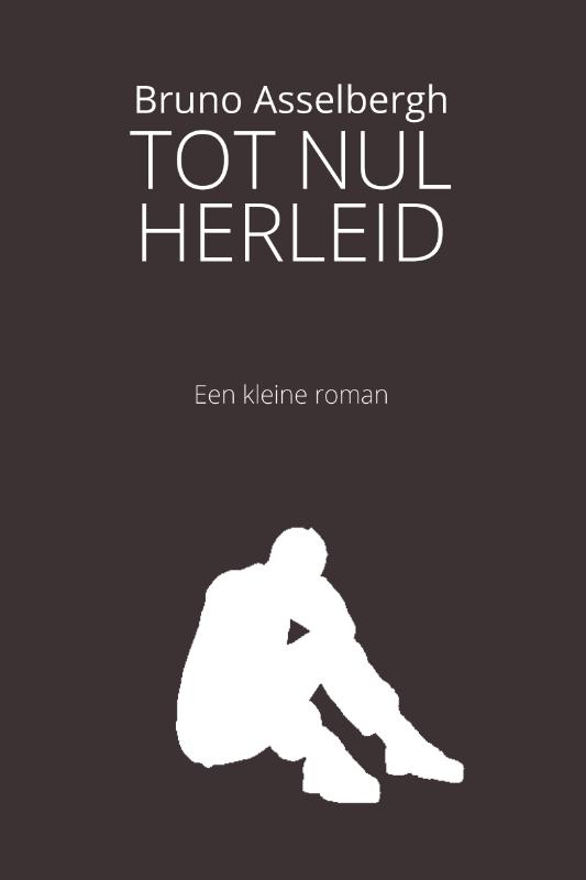 Omslag van Tot Nul Herleid