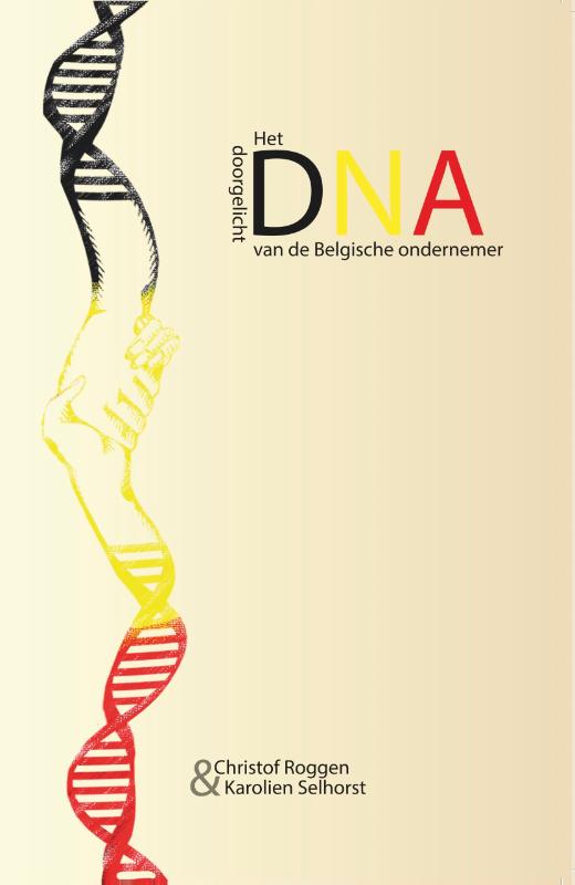 Omslag van Het DNA van de Belgische ondernemer doorgelicht