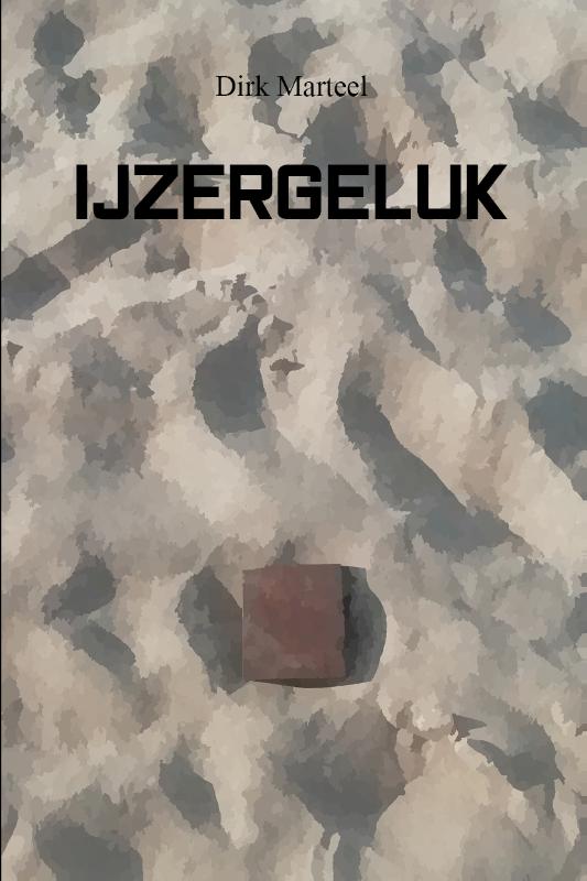 Omslag van IJzergeluk