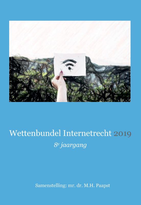 Omslag van Wettenbundel Internetrecht 2019