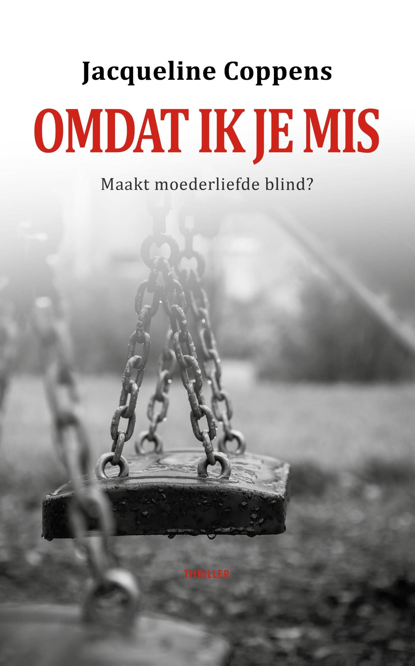 Omslag van Omdat ik je mis