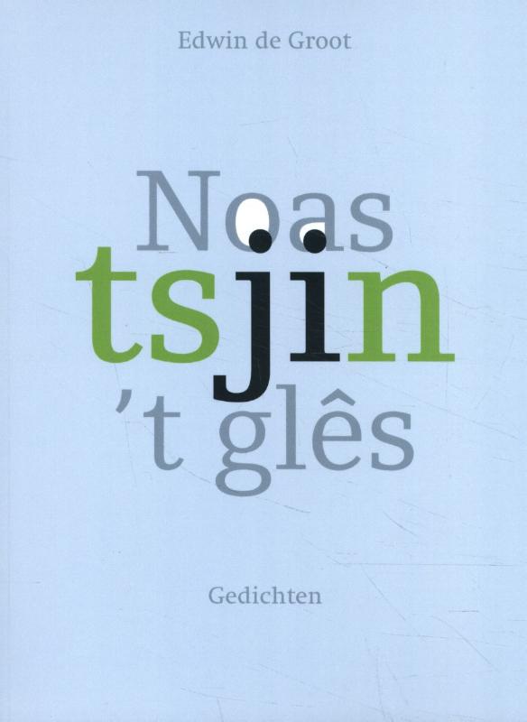 Omslag van Noas tsjin 't glês