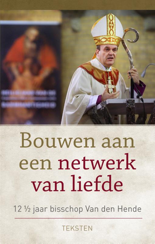 Omslag van Bouwen aan een netwerk van liefde