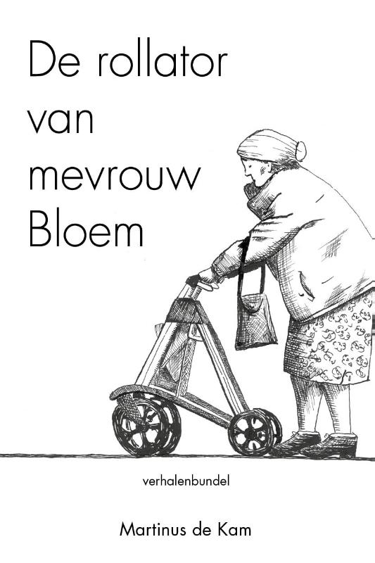 Omslag van De rollator van mevrouw Bloem
