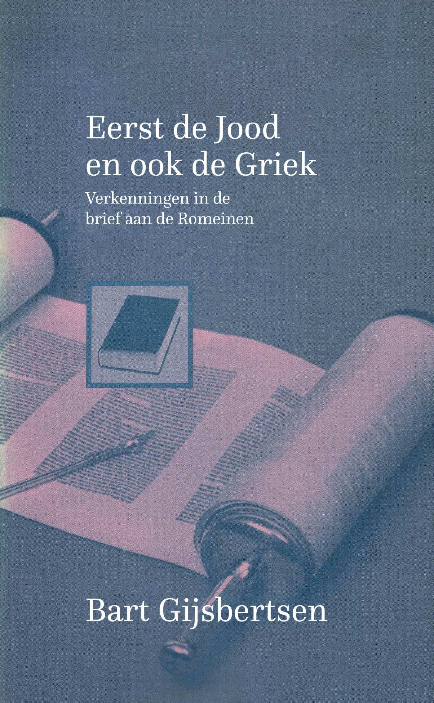 Omslag van Eerste de jood en ook de griek