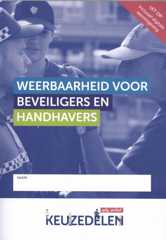 Omslag van Weerbaarheid voor beveiligers en handhavers