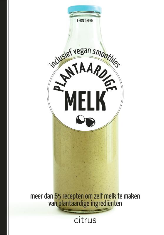 Omslag van Plantaardige melk