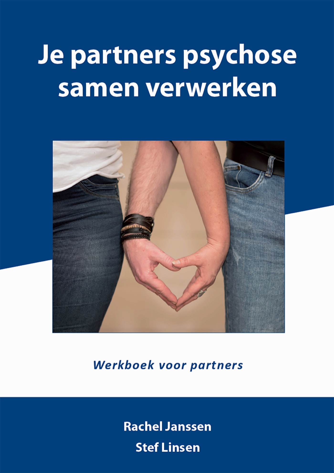 Omslag van Je partners psychose samen verwerken