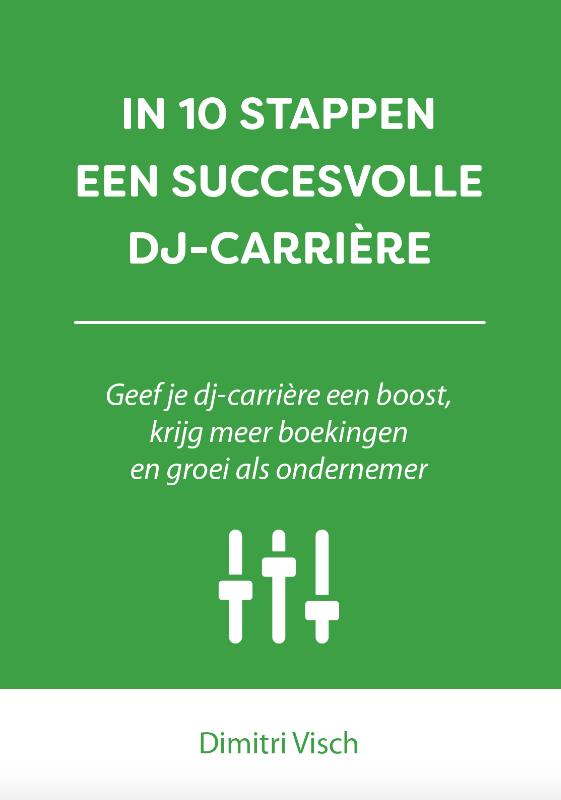 Omslag van In 10 stappen een succesvolle DJ-carriere