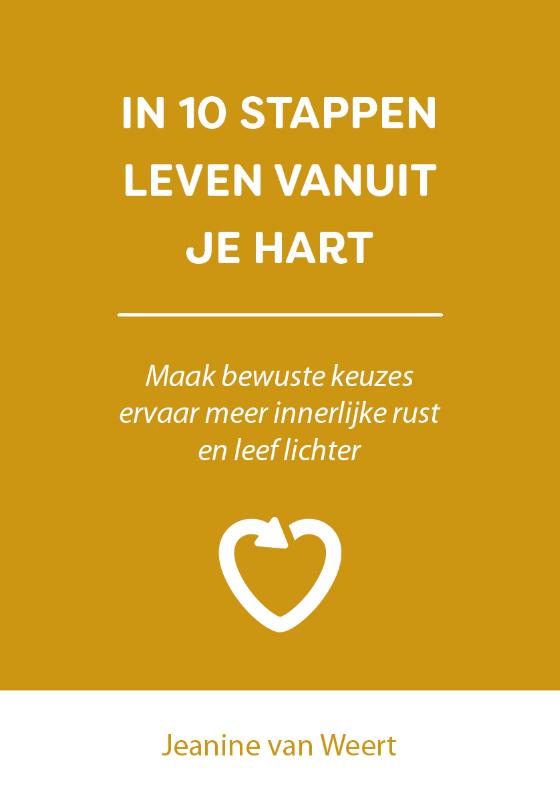 Omslag van In 10 stappen leven vanuit je hart