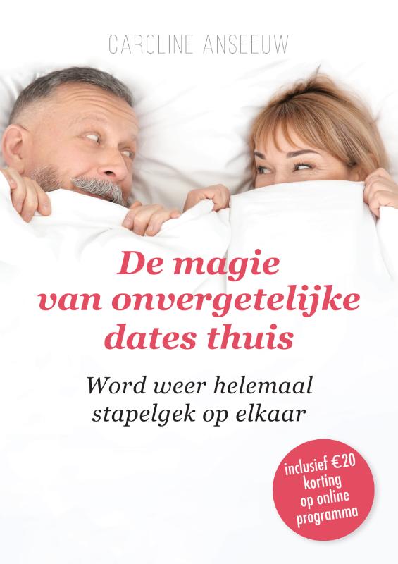 Omslag van De magie van onvergetelijke dates thuis