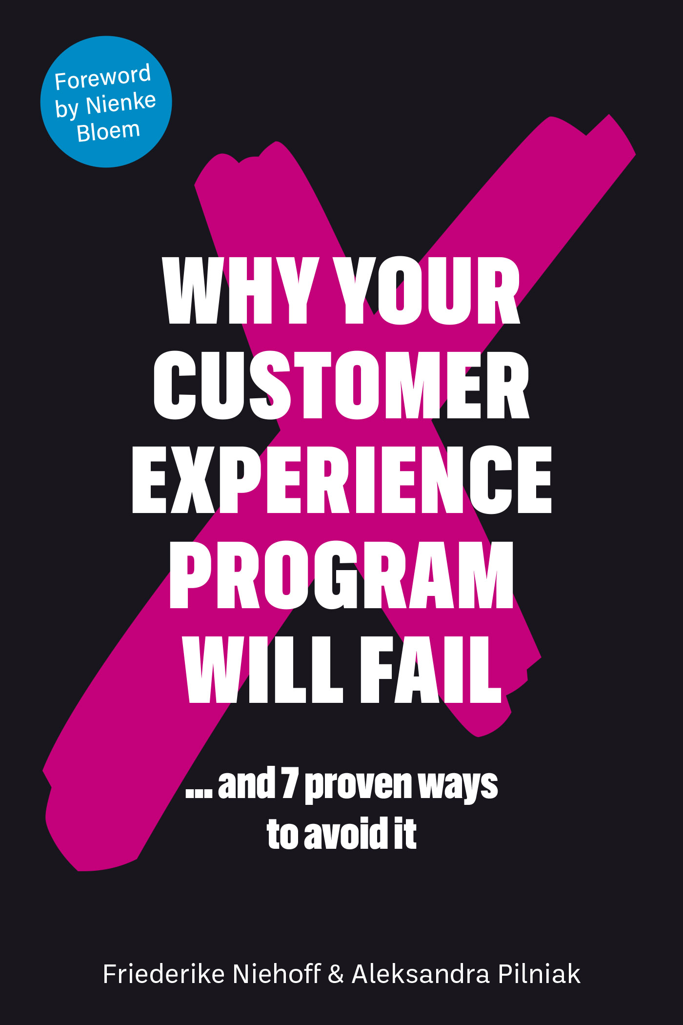 Omslag van Why Your Customer Experience Program Will Fail