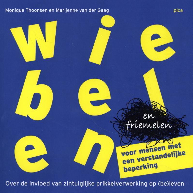 Omslag van Wiebelen en friemelen voor mensen met een verstandelijke beperking