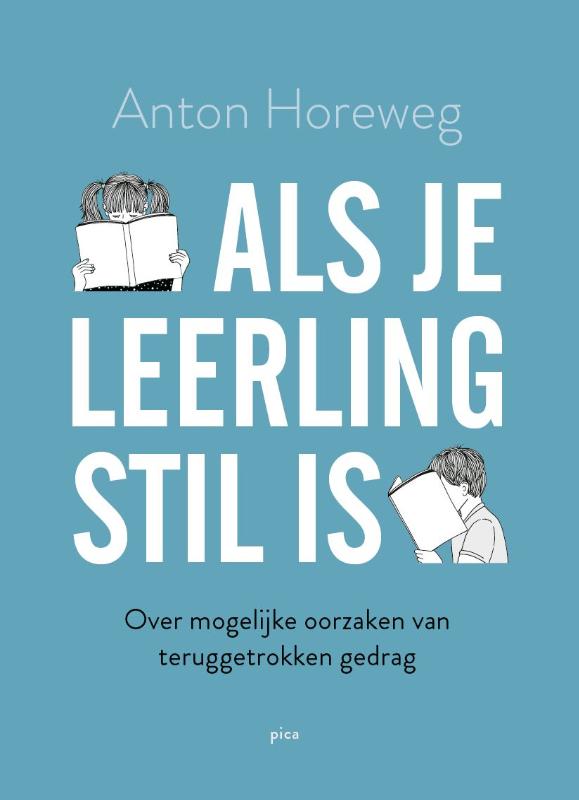 Omslag van Als je leerling stil is
