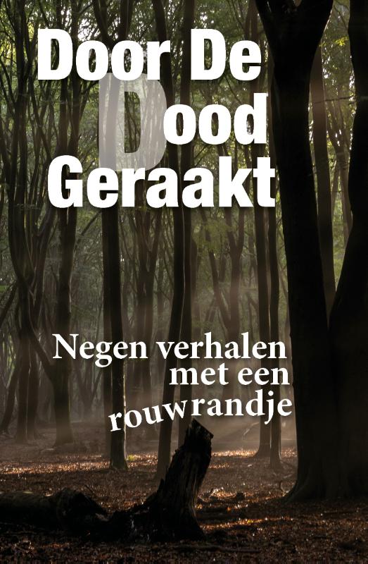 Omslag van Door de dood geraakt