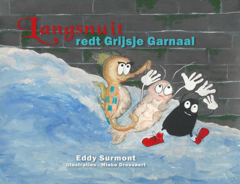 Omslag van Langsnuit redt Grijsje Garnaal