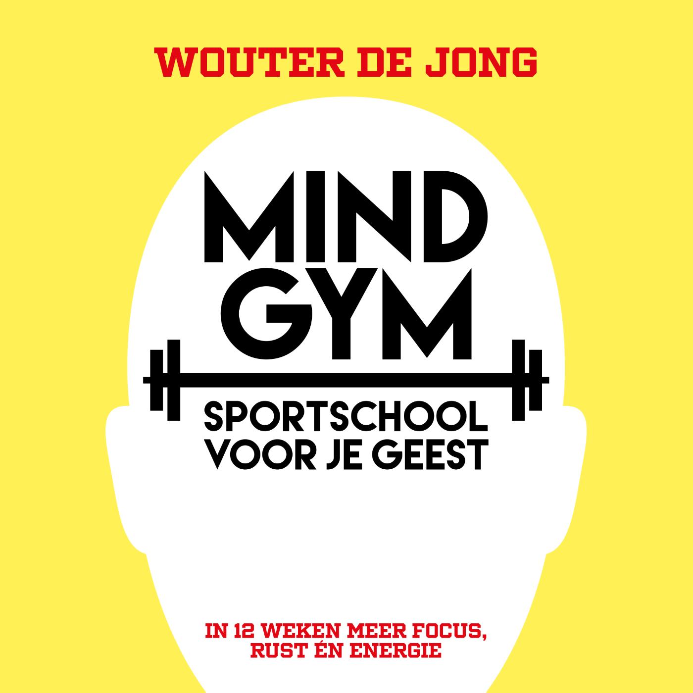 Omslag van Mindgym, sportschool voor je geest