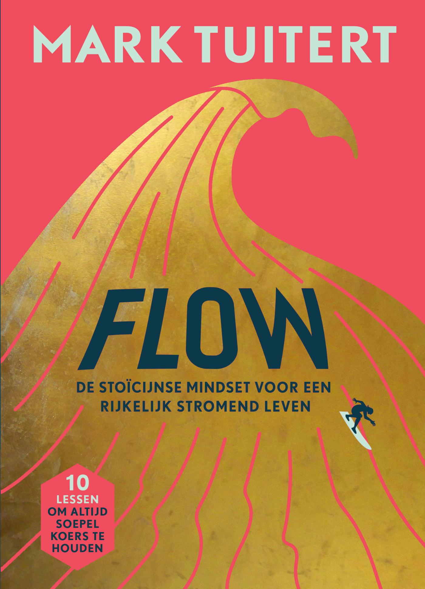 Omslag van FLOW: De stoïcijnse mindset voor een rijkelijk stromend leven