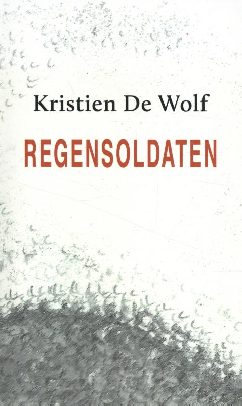 Omslag van Regensoldaten