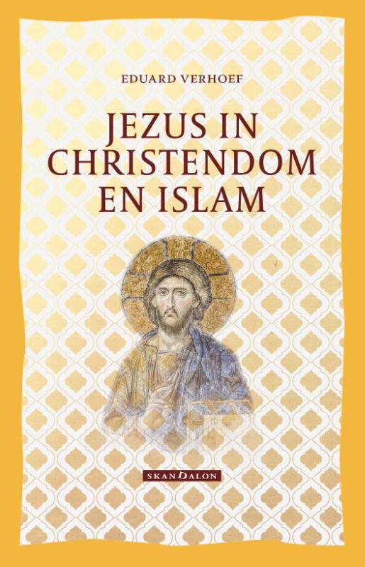 Omslag van Jezus in Christendom en Islam