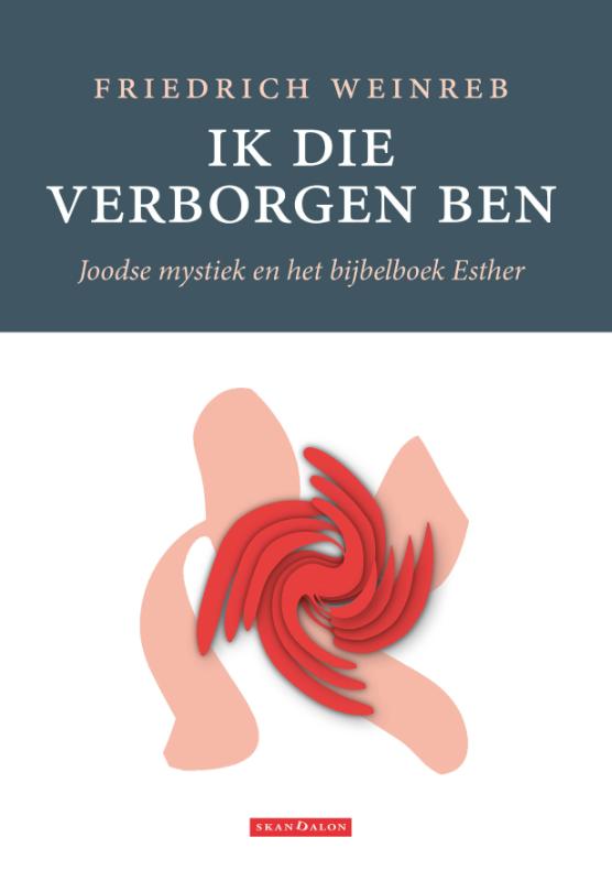Omslag van Ik die verborgen ben