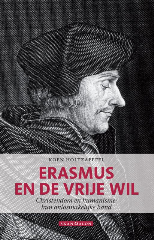 Omslag van Erasmus en de vrije wil