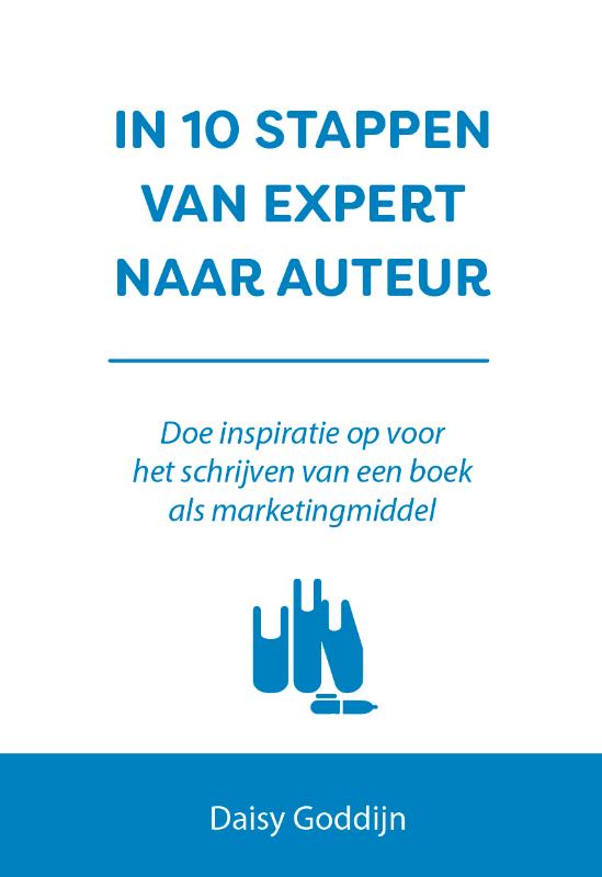 Omslag van In 10 stappen van expert naar auteur