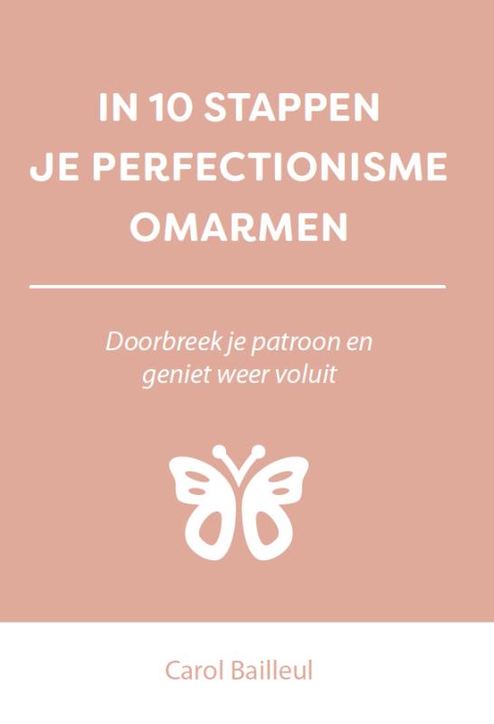 Omslag van In 10 stappen je perfectionisme omarmen