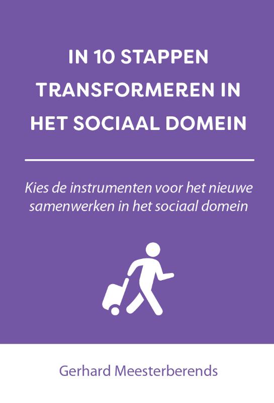 Omslag van In 10 stappen transformeren in het sociaal domein