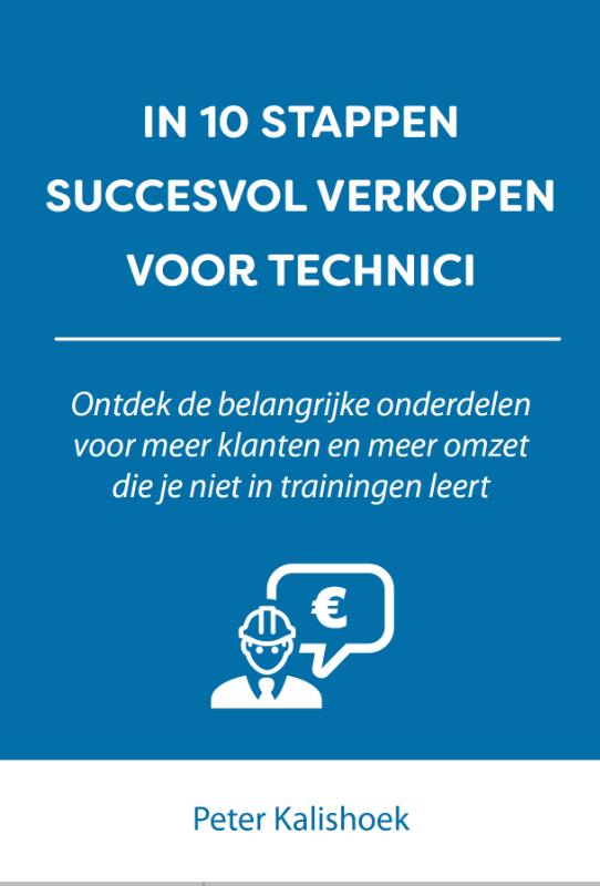 Omslag van IN 10 STAPPEN SUCCESVOL VERKOPEN VOOR TECHNICI
