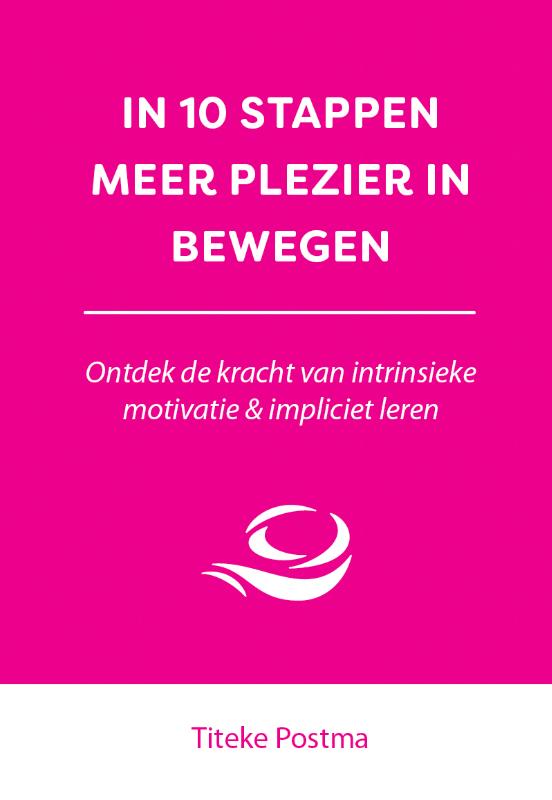 Omslag van In 10 stappen meer plezier in bewegen
