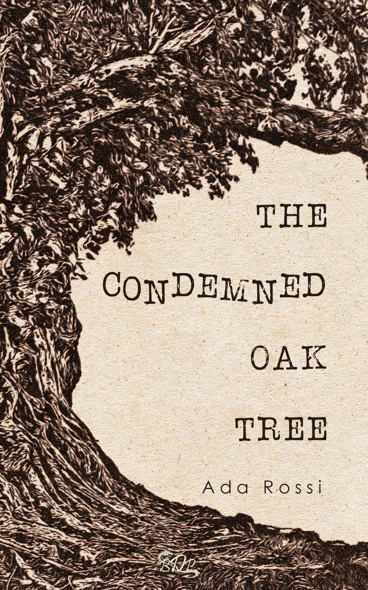 Omslag van The Condemned Oak Tree
