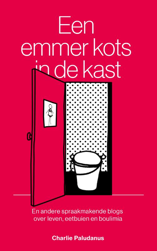 Omslag van Een emmer kots in de kast