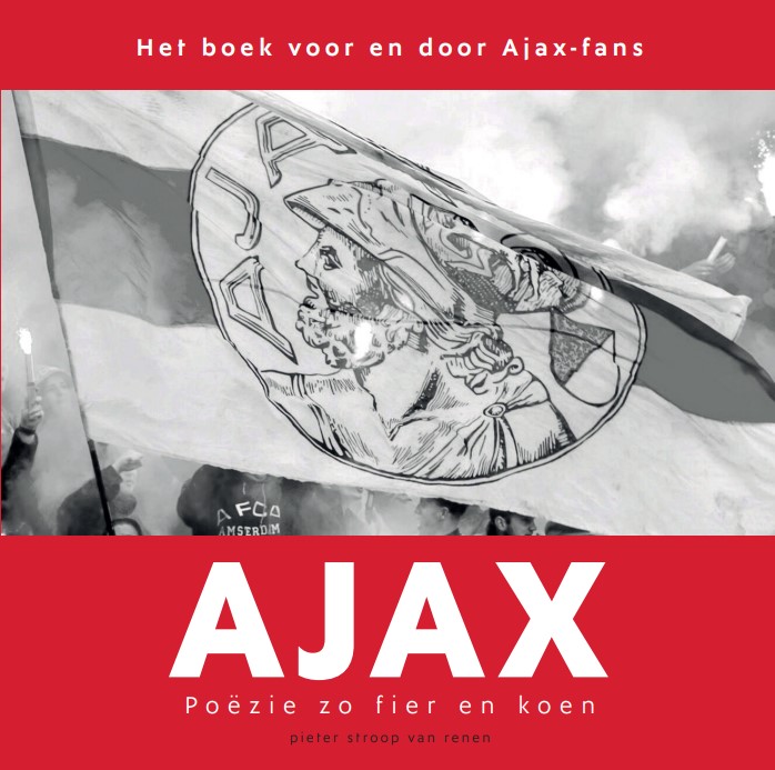 Omslag van Ajax. Poëzie zo fier en koen