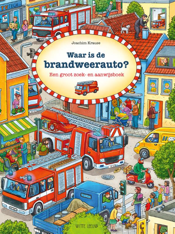 Omslag van Waar is de brandweerauto?