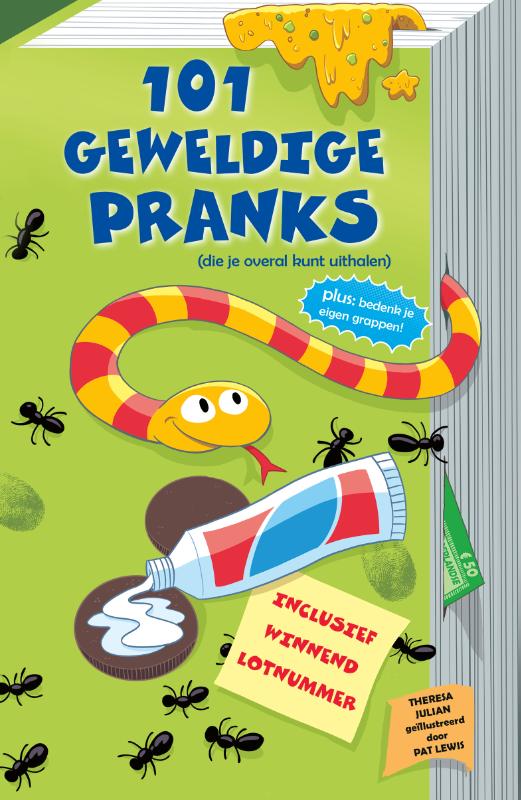 Omslag van 101 geweldige pranks (die je overal kunt uithalen)