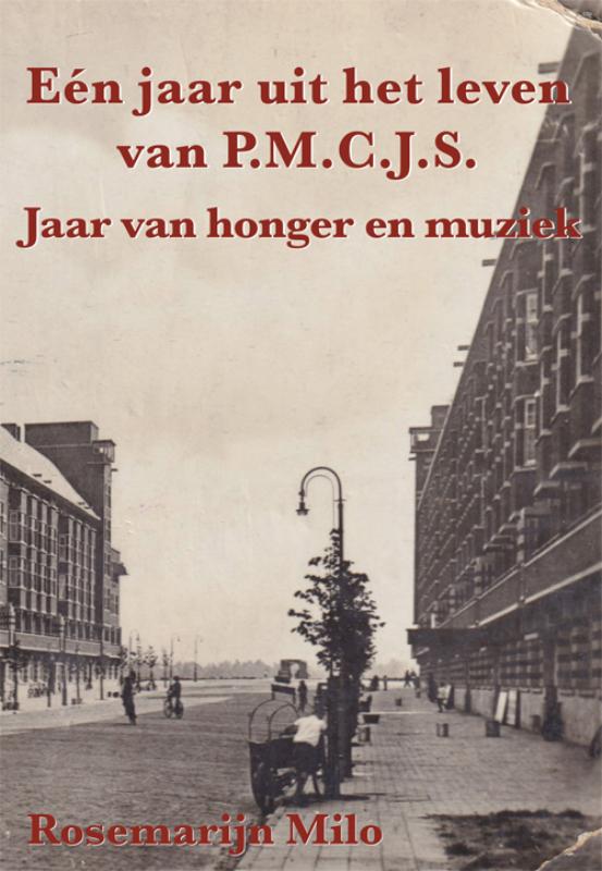 Omslag van Eén jaar uit het leven van P.M.C.J.S.