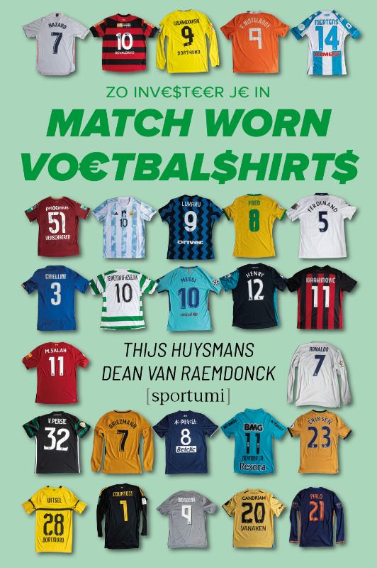 Omslag van Zo investeer je in Match Worn Voetbalshirts